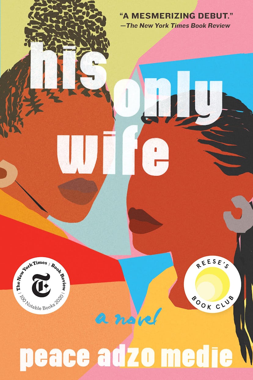 His Only Wife by Peace Adzo Medie