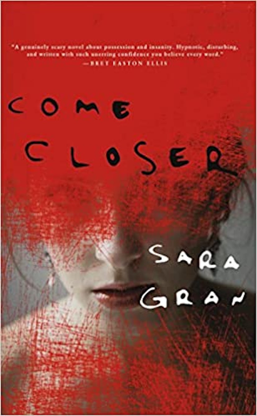 ‘Come Closer’ by Sara Gran